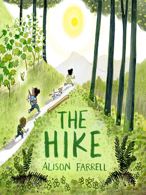 Title details for The Hike by Alison Farrell - Available